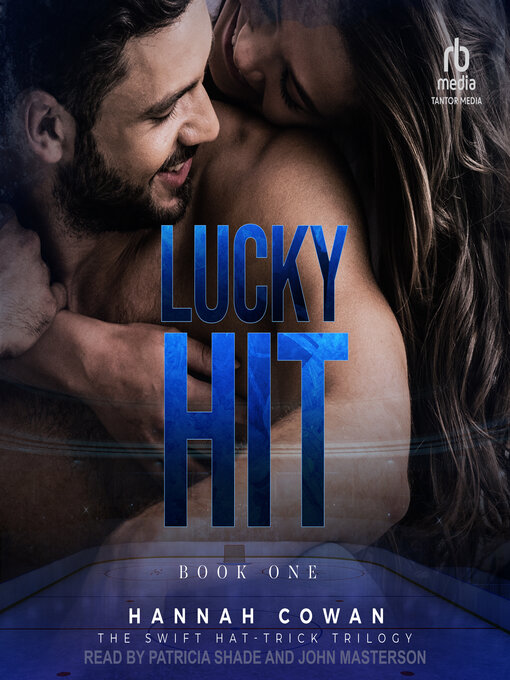 Title details for Lucky Hit by Hannah Cowan - Wait list